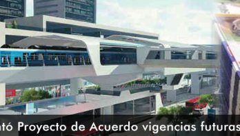 Administración Distrital presentó Proyecto de Acuerdo vigencias futuras para la primera línea del Metro