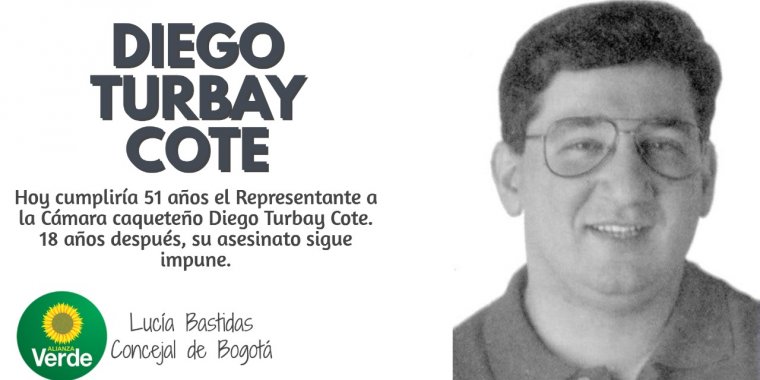 <p>Diego Turbay, no permitiremos que tu voz se ahogue en el olvido</p>