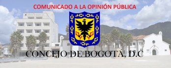 La Mesa Directiva y los Concejales de Bogotá rechazamos las amenazas que han recibido los Honorables Concejales Carolina Arbeláez y Rolando González