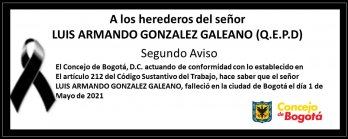 Segundo aviso a los herederos del señor Luis Armando González Galeano (Q.E.P.D)