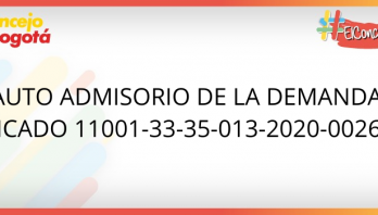 AUTO ADMISORIO DE LA DEMANDA RADICADO 11001-33-35-013-2020-00269-00