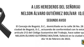 Segundo aviso a los herederos del señor NELSON ÁLVARO GUTIÉRREZ BOLÍVAR (Q.E.P.D)