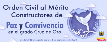 Orden Civil al Mérito Constuctores de Paz y Convivencia 2022