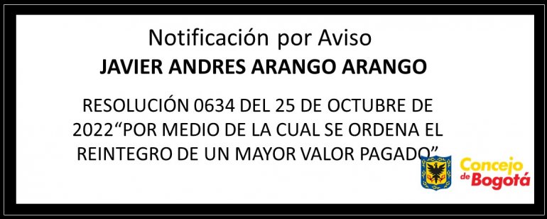 <p>Notificación por aviso JAVIER ANDRES ARANGO ARANGO</p>