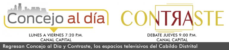 <p>Desde hoy regresan Concejo al Día y Contraste, los espacios televisivos del Cabildo Distrital. </p>