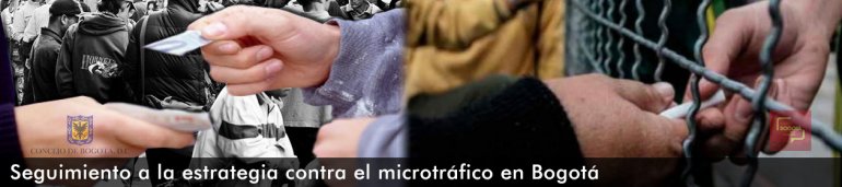 <p>Seguimiento a la estrategia contra el microtráfico en Bogotá</p>