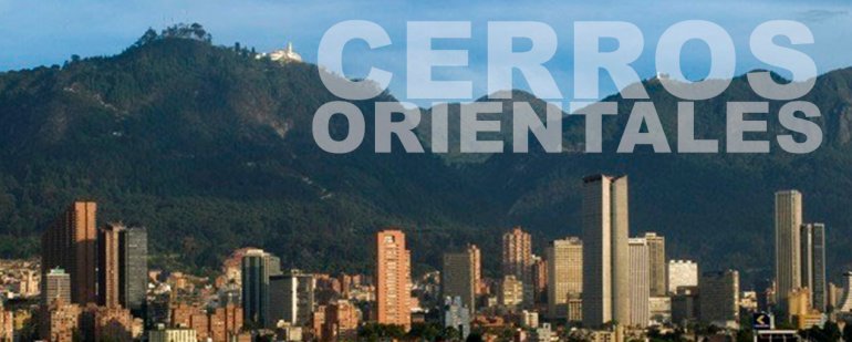 <p>Más cuidado a los Cerros Orientales de Bogotá</p>