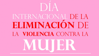 Día Internacional Eliminación Violencia contra la Mujer