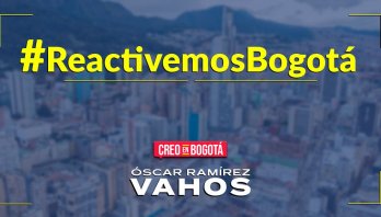¿Cómo se va a reactivar la economía de Bogotá? Gremios y sector público entregaron estrategias