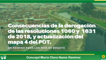 Nuevo POT, debe mantener el equilibrio ambiental y proteger las fuentes hídricas de Bogotá
