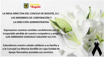 La Dirección Administrativa del Concejo de Bogotá acompaña el fallecimiento del señor Luis Armando González. Paz en su tumba