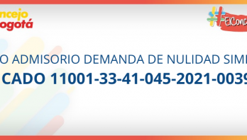 AUTO ADMISORIO DEMANDA DE NULIDAD SIMPLE - RADICADO 11001-33-41-045-2021-00394-00