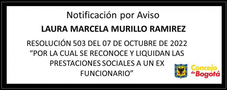 <p>Notificación por aviso Laura Marcela Murillo Ramírez</p>