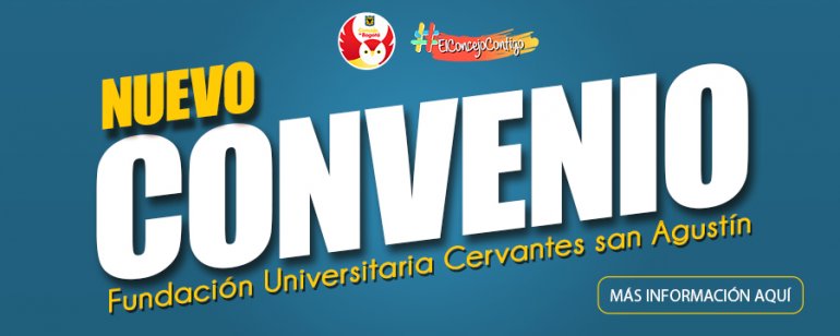 <p>Nuevo convenio con la Unicervantes para contratistas y funcionarios del Concejo de Bogotá</p>