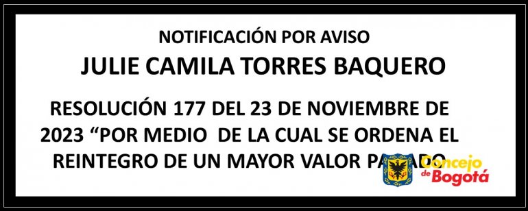 <p>Notificación por aviso Julie Camila Torres Baquero</p>