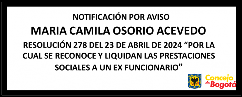 <p>Notificación por aviso María Camila Osorio Acevedo</p>