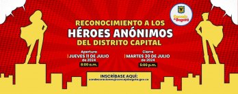 Reconocimiento a los Héroes Anónimos del Distrito Capital 2024