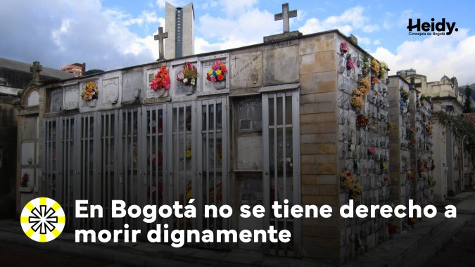 <p>En Bogotá no se tiene derecho a morir dignamente. Con Carlos Fernando Galán en la Alcaldía los servicios funerarios para la población más vulnerable están a la deriva</p>