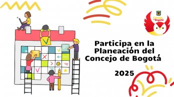 Participe en la elaboración de la Planeación Institucional del Concejo de Bogotá para la vigencia 2025