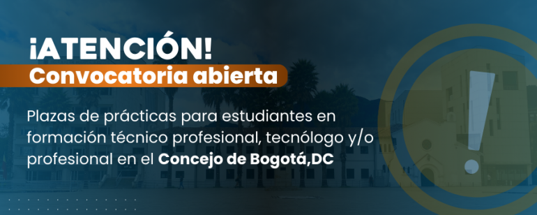<p>Convocatoria pública 001 de 2025 Prácticas para estudiantes en formación técnico profesional, tecnólogo y/o profesional</p>
