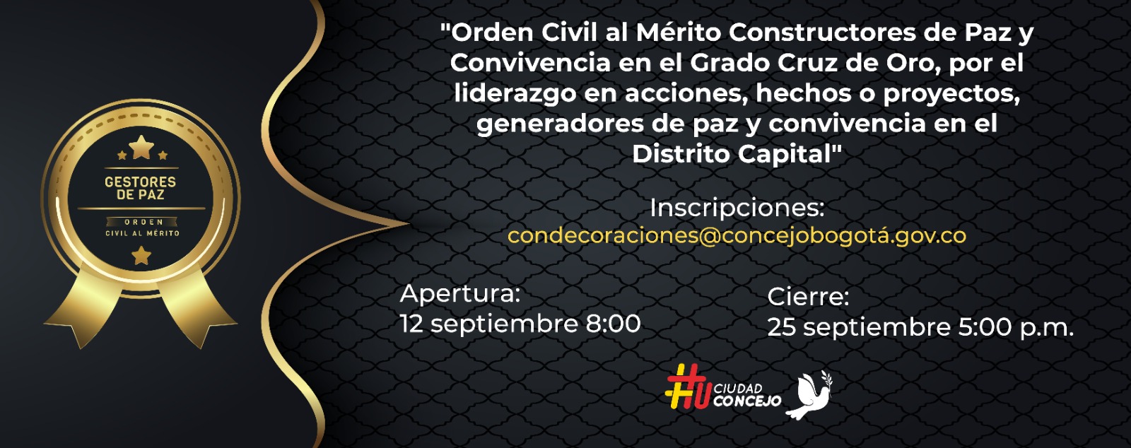 Pieza publicitaria Orden Civil al Mérito Constuctores de Paz y Convivencia 2025