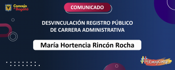 Desvinculación Registro Público de Carrera Administrativa María Hortencia Rincón Rocha