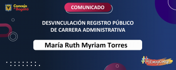 Desvinculación Registro Público de Carrera Administrativa María Ruth Myriam Torres