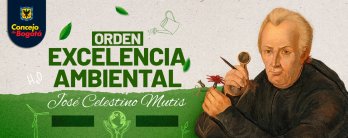 Orden Excelencia Ambiental José Celestino Mutis 2025