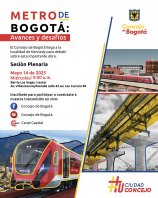 El Concejo de Bogotá sesionará desde Kennedy con los avances y desafíos del metro de Bogotá