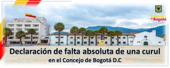 Declaración de falta absoluta de una Curul