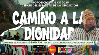 Proposición 1135 de 2025 Debate del Estatuto de la Oposición “Camino a la dignidad: los desafíos persistentes de la Troncal Bolivariana y las vías de Sumapaz”