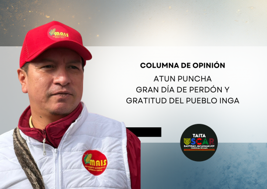 <p>Atun Puncha: Gran Día de perdón y gratitud del Pueblo Inga</p>