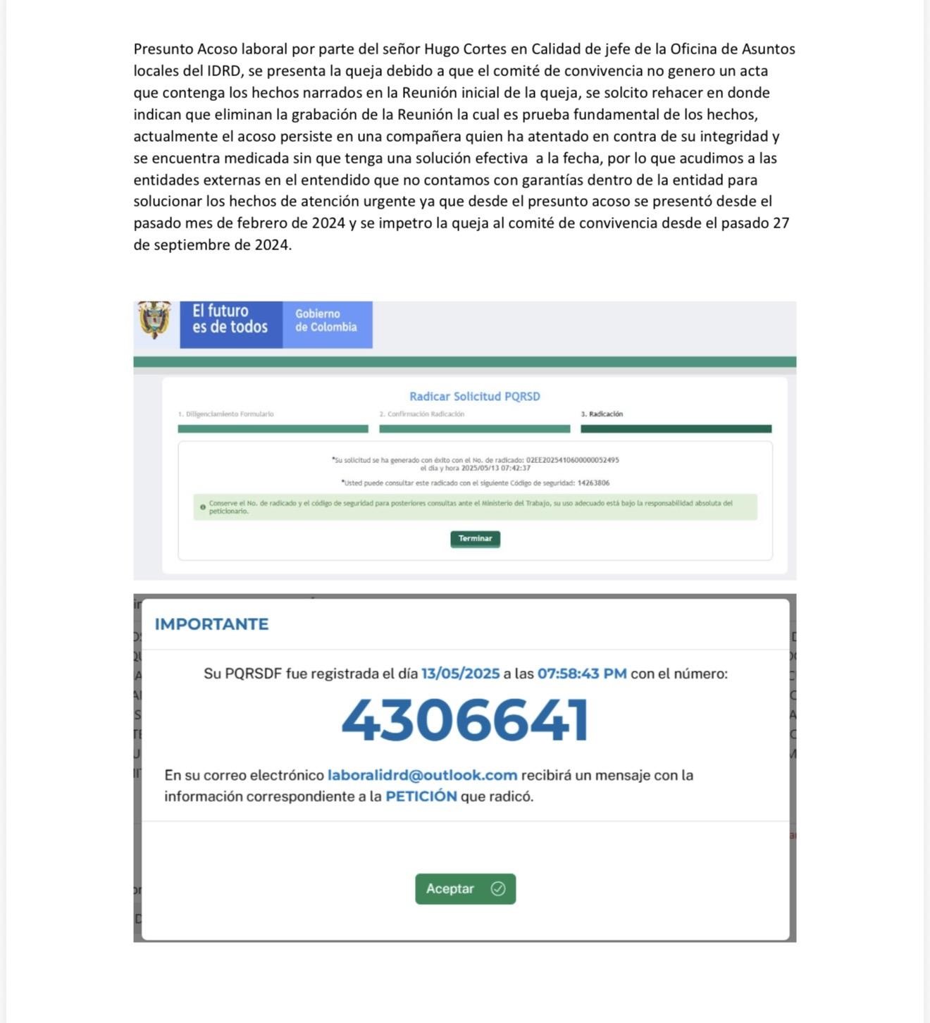 Imagen de la creacion de la PQRSD 4306641 informando una situación de acoso