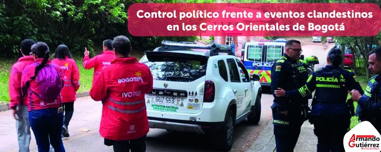 <p>Control político frente a eventos clandestinos en los Cerros Orientales de Bogotá</p>