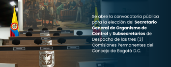 Proceso de Convocatoria Pública para proveer los cargos de Secretario General de Organismo de Control y Subsecretarios de las Comisiones Permanentes 2026 Proceso de Convocatoria Pública para proveer los cargos de Secretario General de Organismo de Control y Subsecretarios de las Comisiones Permanentes 2026