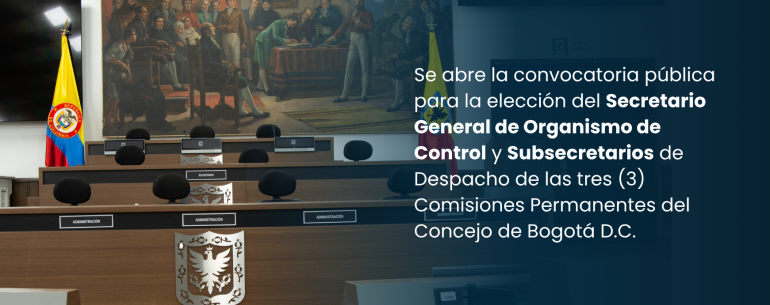 <p>Proceso de Convocatoria Pública para proveer los cargos de Secretario General de Organismo de Control y Subsecretarios de las Comisiones Permanentes 2026</p>