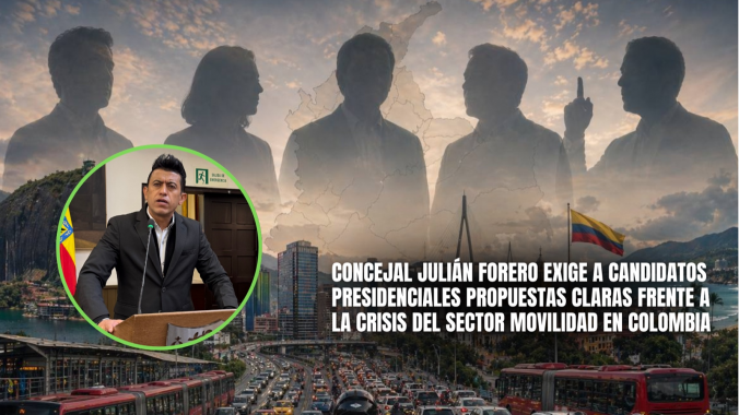 <p>Concejal Julián Forero exige a candidatos presidenciales propuestas claras frente a la crisis del sector movilidad en Colombia</p>