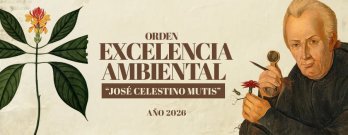 Orden Excelencia Ambiental José Celestino Mutis 2026